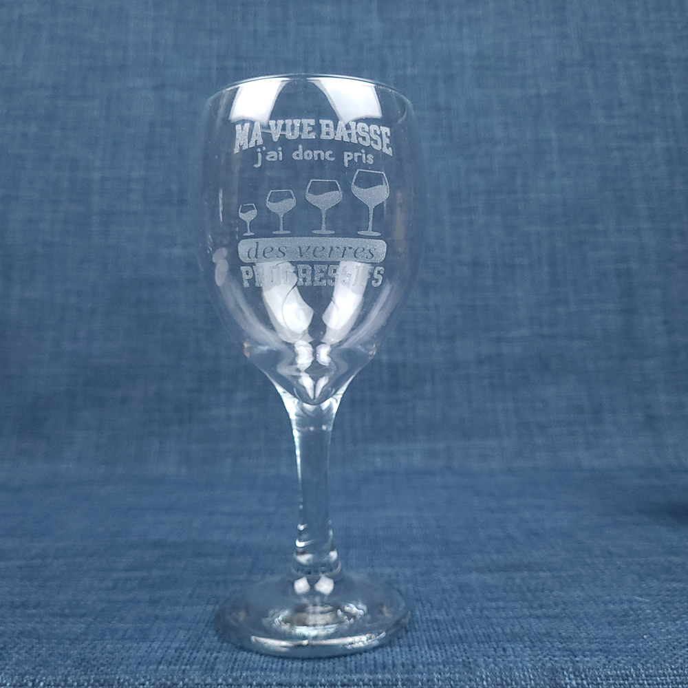 Verre ballon gravé – Ma vue baisse ! J'ai donc pris des verres PROGRESSIFS